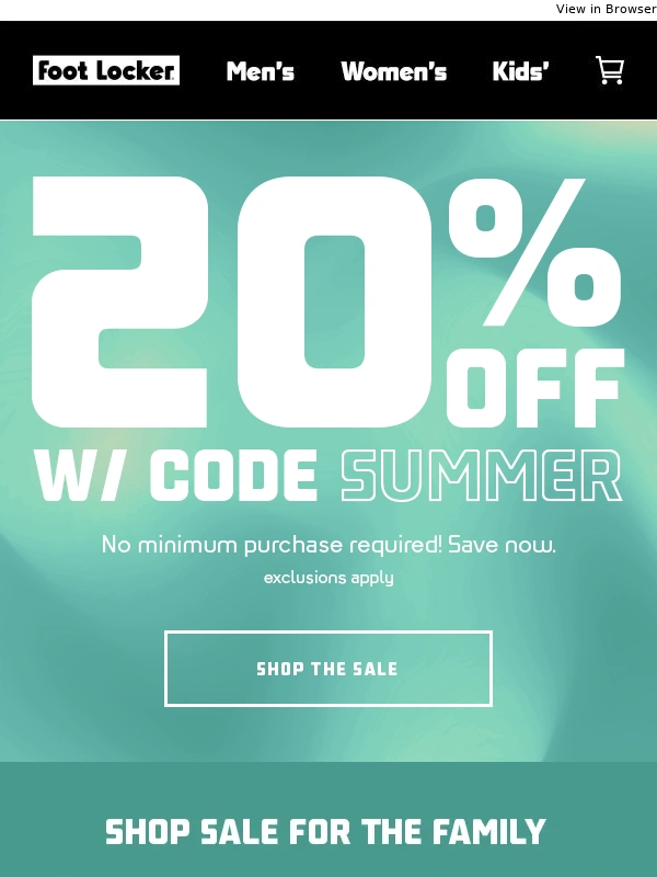 Foot Locker - Get up to 20% off select styles with no minimum purchase!