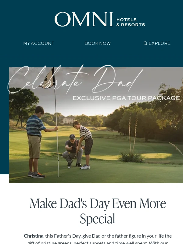 Omni Hotels - Tee Up the Perfect Father's Day Gift ⛳