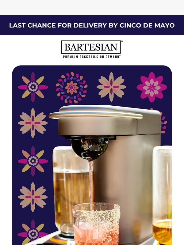 Bartesian - Cinco de Mayo is coming,are your cocktails ready? ?