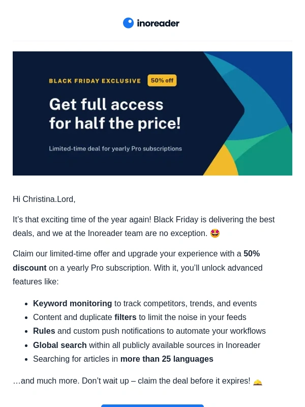 Inoreader - Black Friday exclusive: A full year of Pro perks for half the price! ?