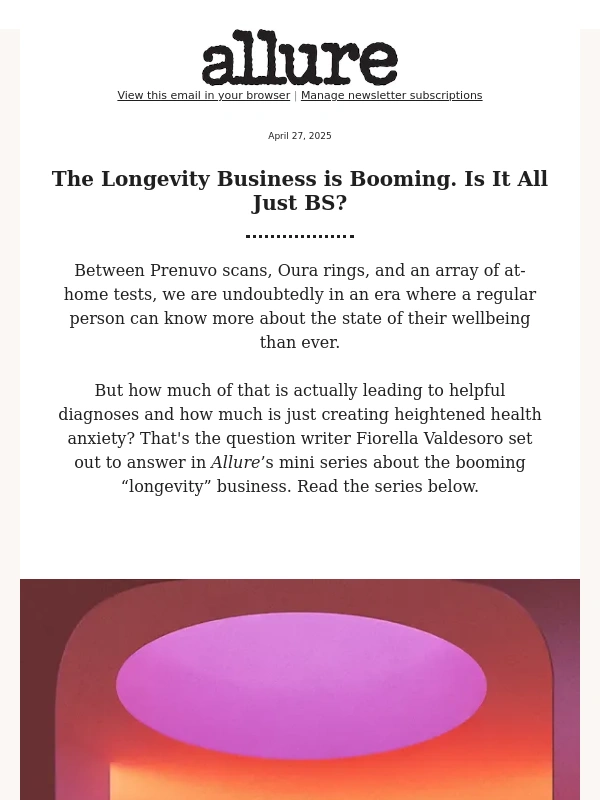 Allure - The Longevity Business is Booming. Is It All Just BS?