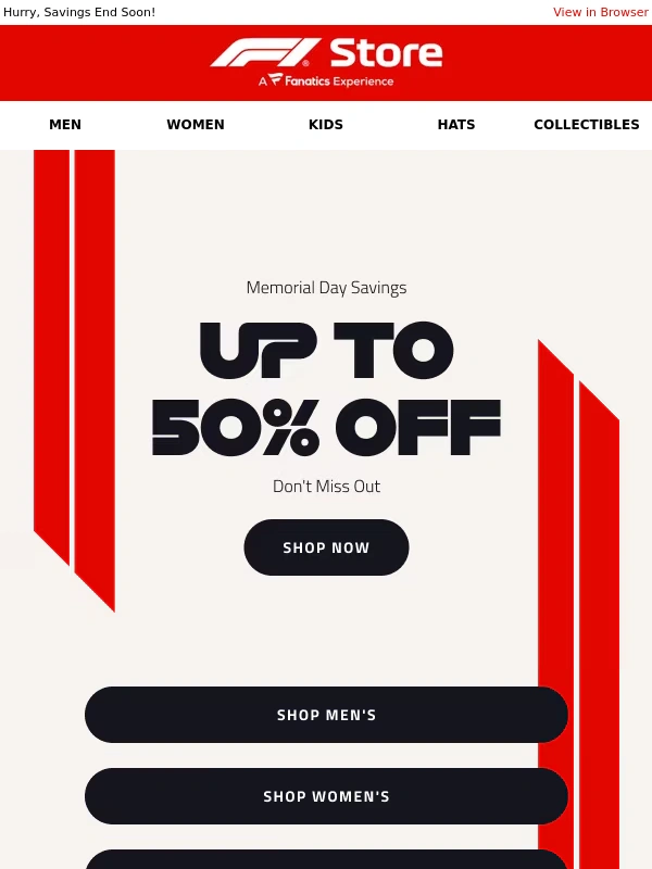 Formula 1 - Race Into Memorial Day with Up to 50% Off!