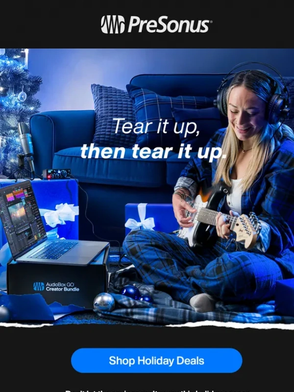 PreSonus - Early Holiday Deals Are Here!