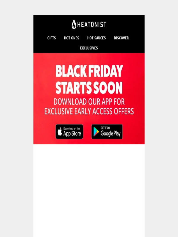 HEATONIST - Black Friday Early Access Starts Soon