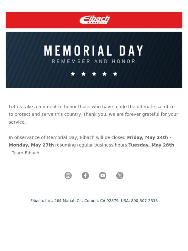 Eibach - Eibach News: Memorial Day Closure
