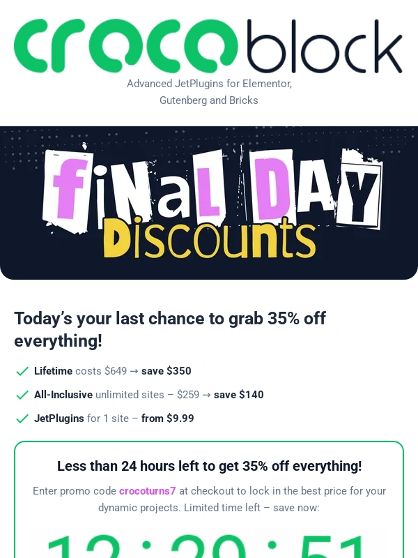 Crocoblock - Last Call: The Final Day to Save 35%!