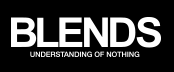 BLENDS