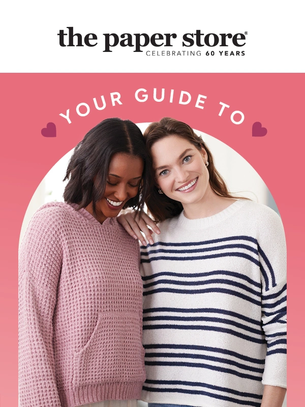 The Paper Store - Don't forget your Galentines!