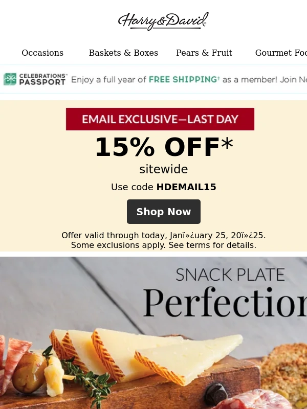 Harry & David - Catch up over snacks ? Save 15% TODAY on premium meat,cheese,and more