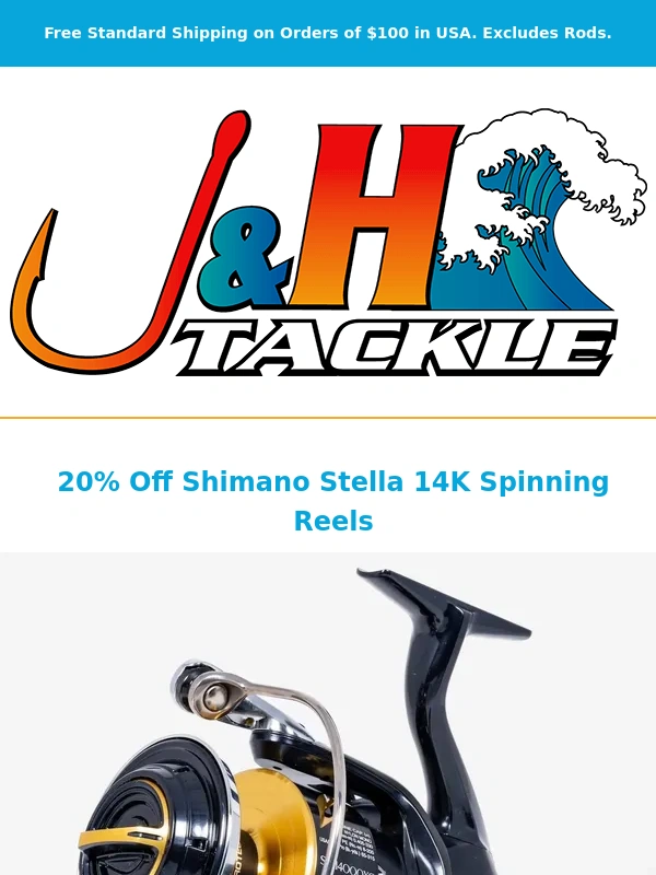 J And H Tackle - ? 20% Off Shimano Stella 14K Spinning Reels!