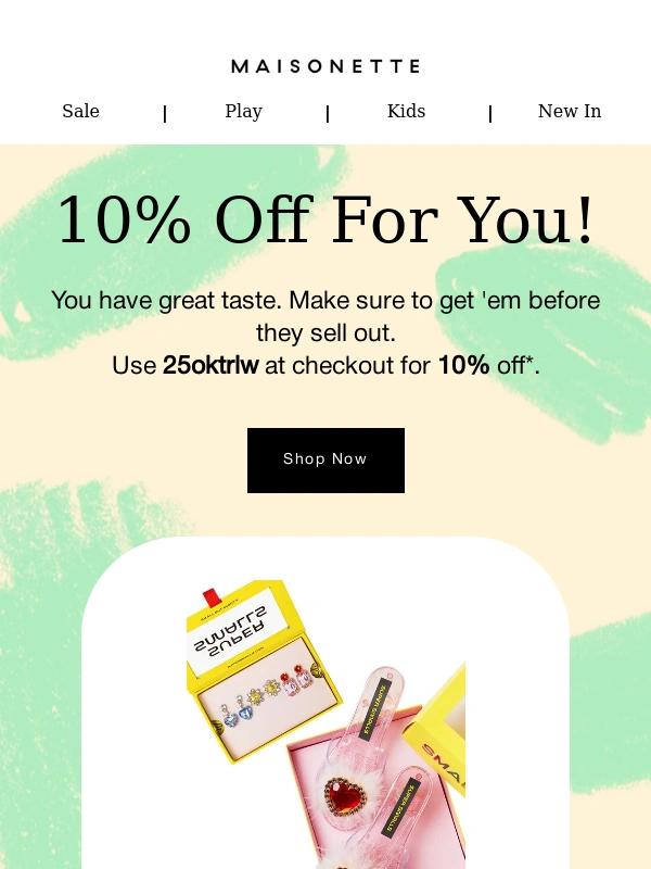 Maisonette - ✨Just For YOU: 10% OFF✨