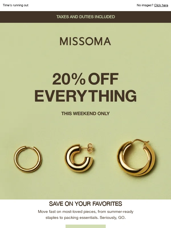 Missoma - Hurry,don't miss 20% off EVERYTHING