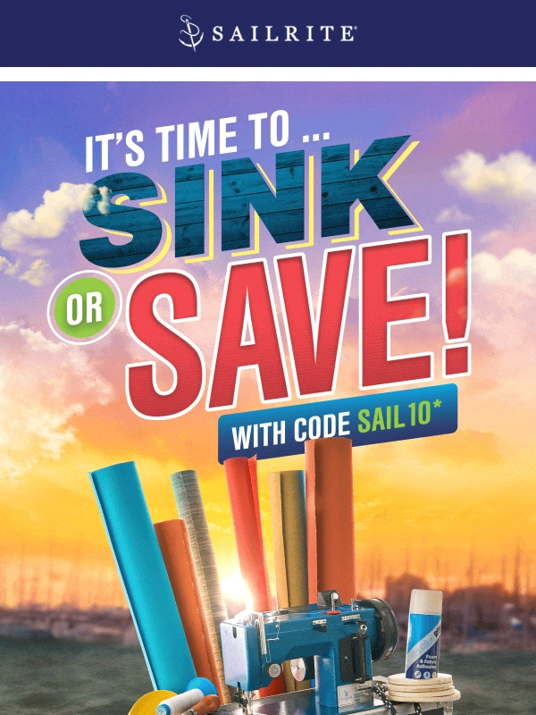 Sailrite - ? Last Chance to Save 10%. Your Discount Expires Tomorrow!