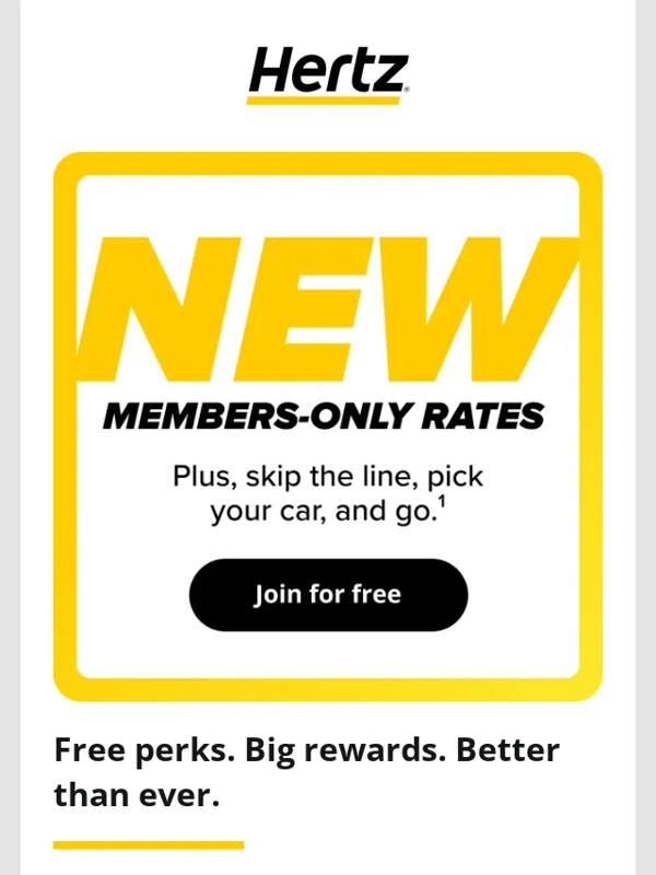 Hertz - ? NEW! Members-only rates when you join for free