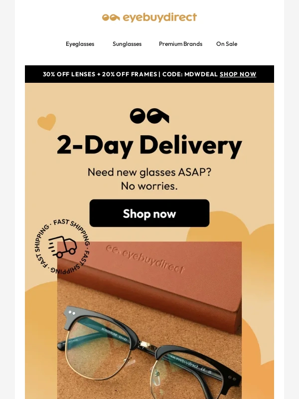 EyeBuyDirect - Need frames fast? Get them in 2 days ??