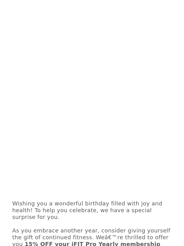 iFit - Happy birthday month! Your gift is inside