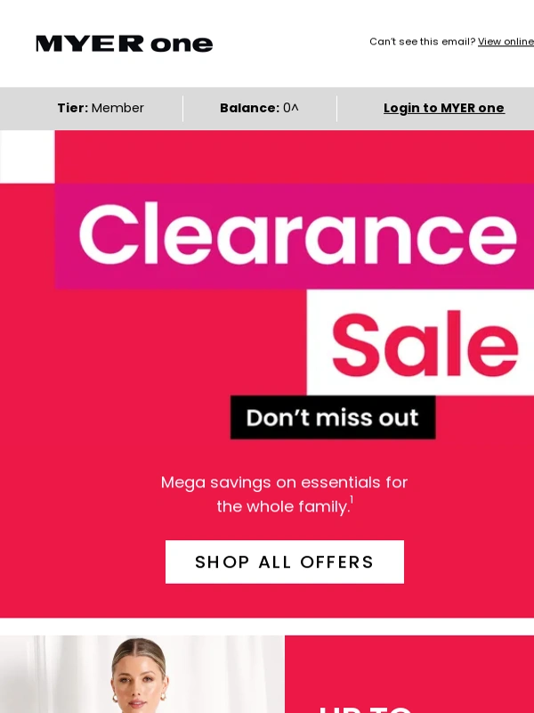 Myer - Shop our massive Clearance Sale! Up to 50% off women's,men's & kids' fashion | up to 50% off homewares