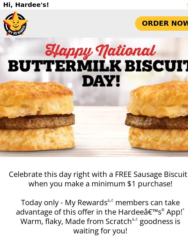 Hardees - Today only - Get a FREE Sausage Biscuit ?