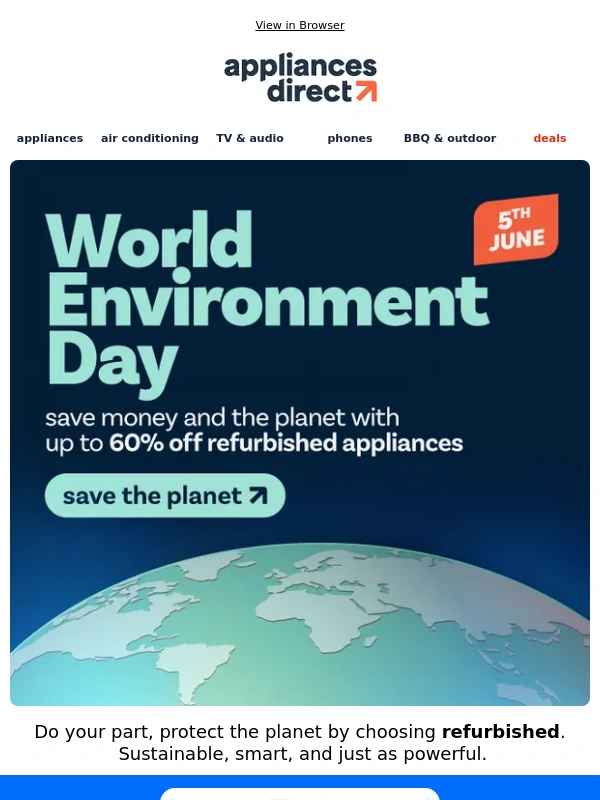 Appliances Direct - Celebrate World Environment Day