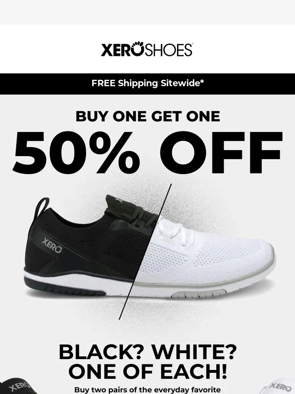 Xero Shoes - Last Chance for BOGO: Black & White! ⚫️⚪️