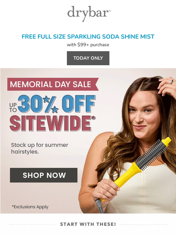 Drybar - Limited Time Only! Up to 30% OFF Sitewide + FREE Full-Size Sparkling Soda