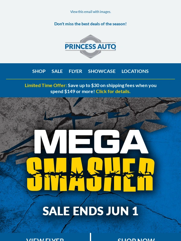 Princess Auto - SALE REMINDER | Gosh,looks like it’s time for a Mega Smasher!