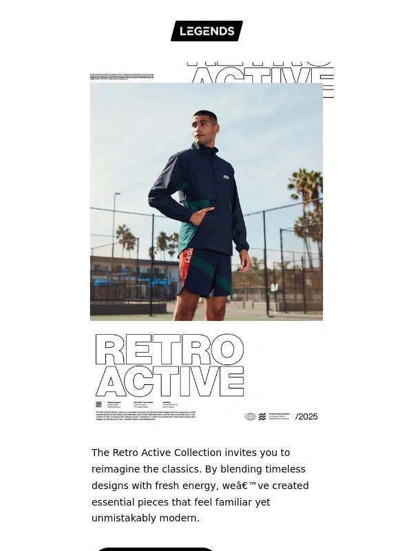 Legends - Introducing: The Retro Active Collection