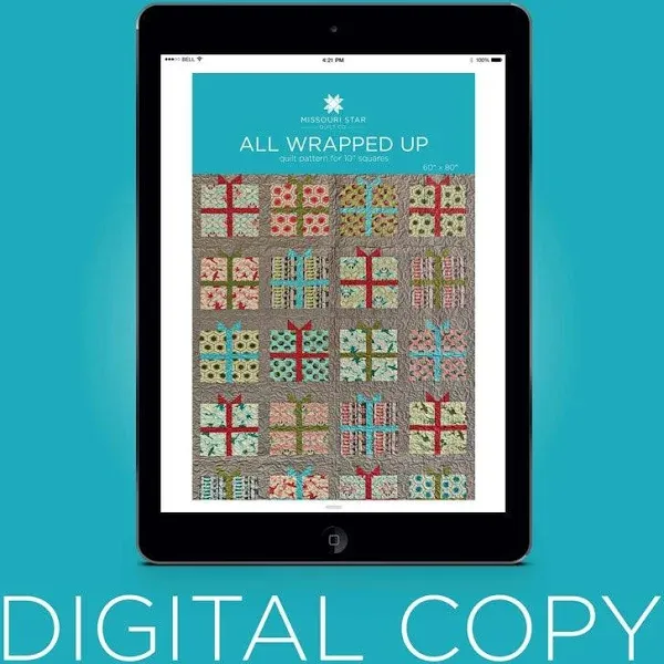 Missouri Star Digital Download All Wrapped Up Quilt Pattern