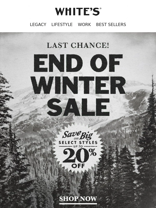 Whites Boots - 20% Sale Ends Today