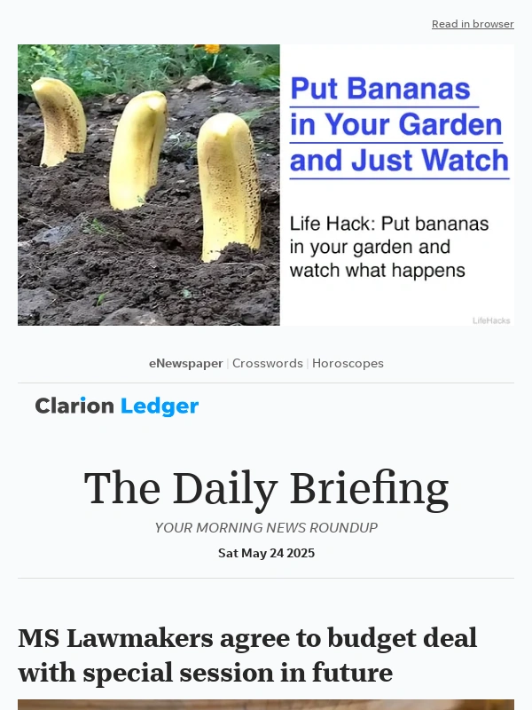 Clarion Ledger - Daily Briefing: MS Lawmakers agree to budget deal with special session in future