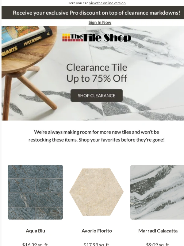 The Tile Shop - ? BIG clearance: up to 75% off!! ?