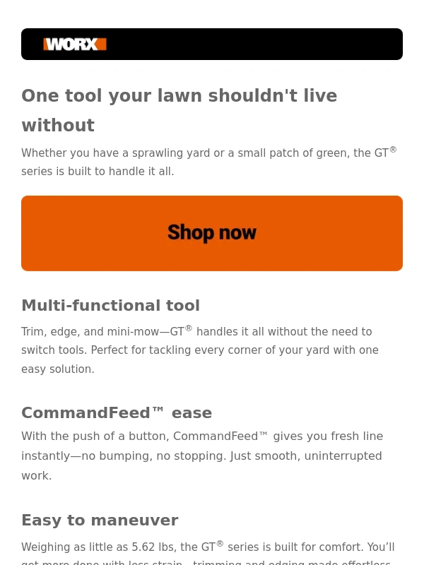Worx - GT® makes lawn care simple