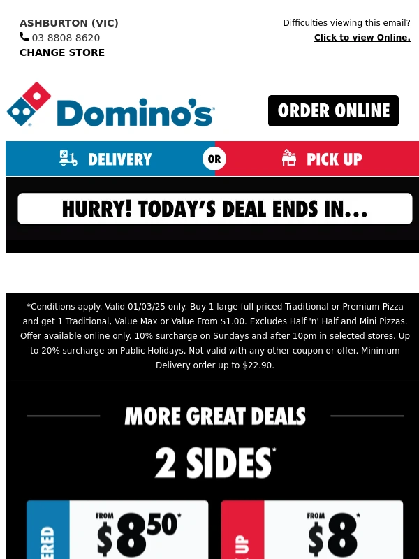 Domino's Pizza - ? Saturday Spectacular! $1 Pizzas!*