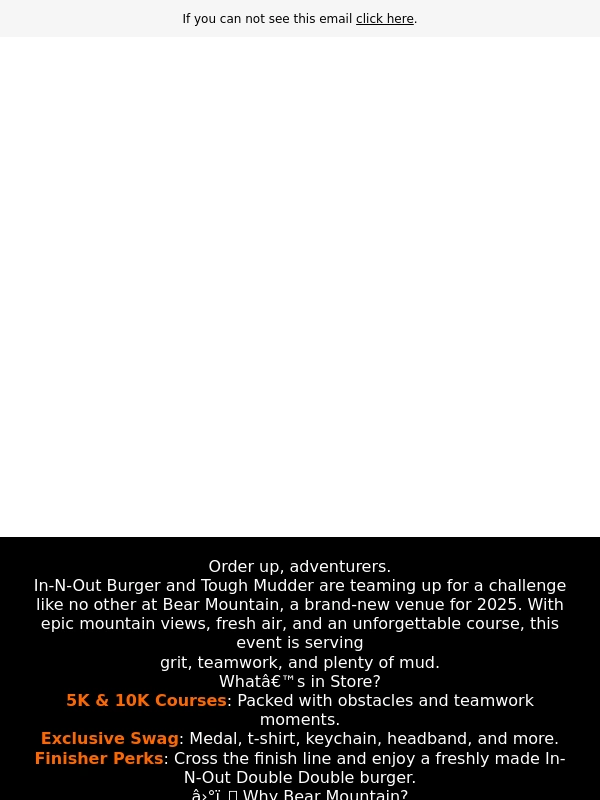 Tough Mudder - ? New Venue Alert: Conquer Big Bear with In-N-Out and Tough Mudder