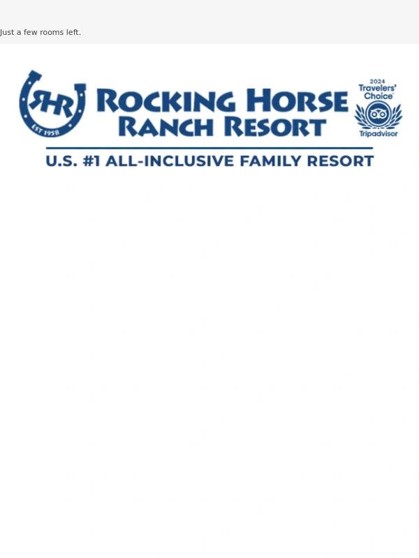 Rocking Horse Ranch - ENDS TOMORROW: $100 Off/Night In December