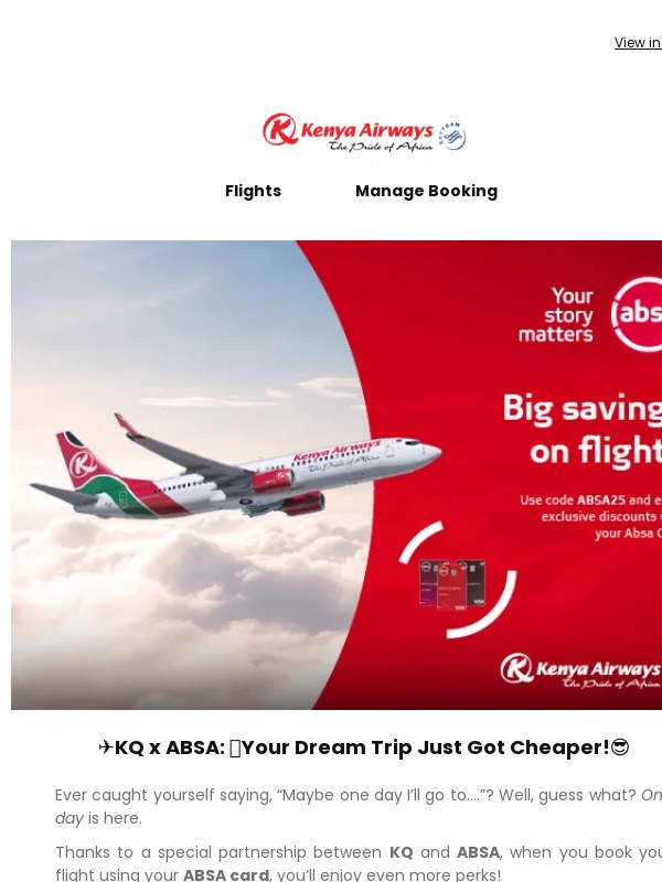 Kenya Airways - ✈️KQxABSA: From ‘Someday’ to ‘Booked It!’?