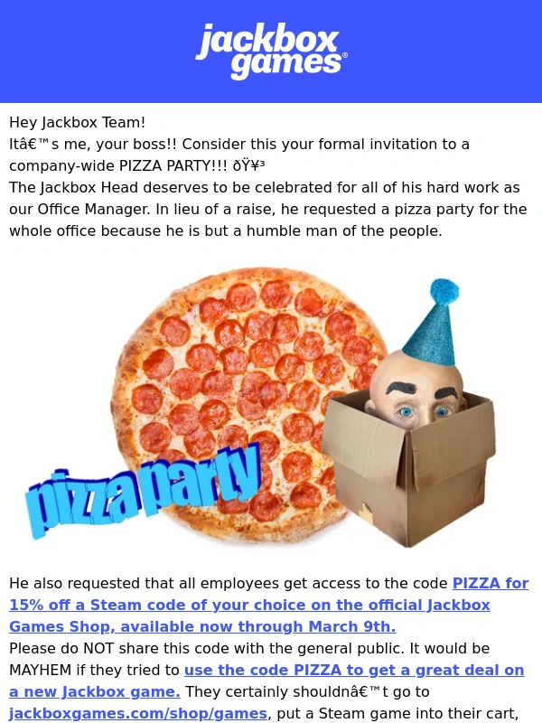 Jackbox Games - Come by the conference room for a pizza party! ?