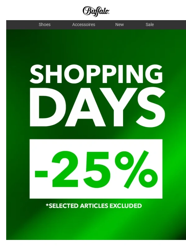 Buffalo - BUFFALO SHOPPING DAYS ?️ 25% OFF ?