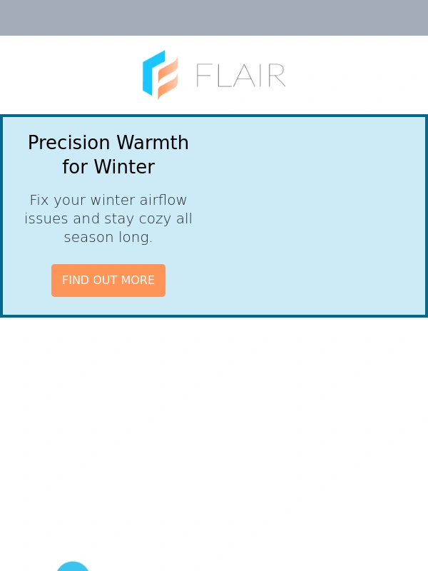 Flair - Precision Warmth for Winter