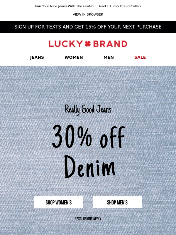 Lucky Brand - ? 30% Off Denim Is ON!