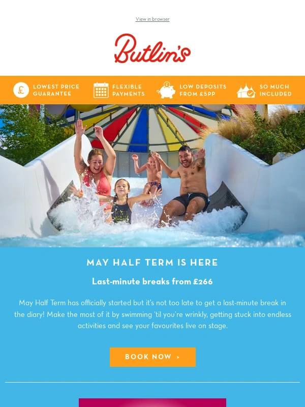 Butlins - Snap up a last-minute May Half Term break