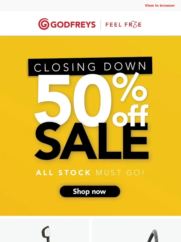Godfreys - Godfreys Is Closing Down ? 50% Off Storewide