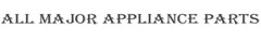 All Major Appliance Parts