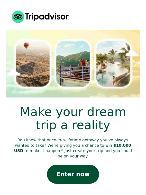 TripAdvisor - Win $10,000 for your dream trip