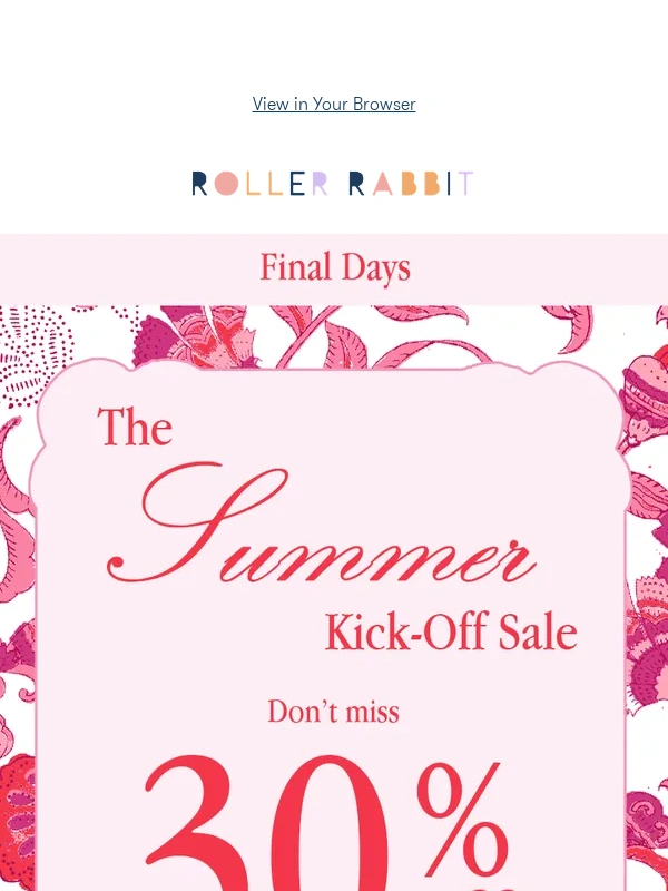 Roller Rabbit - Final Days: 30% Off During The Summer Kick-Off Sale