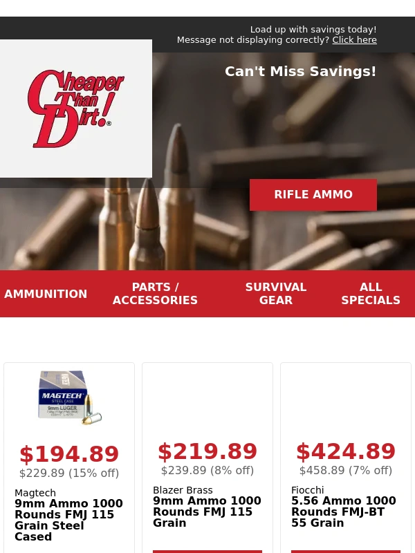 Cheaper Than Dirt - They're Here! Bulk Buys & Mag Markdowns