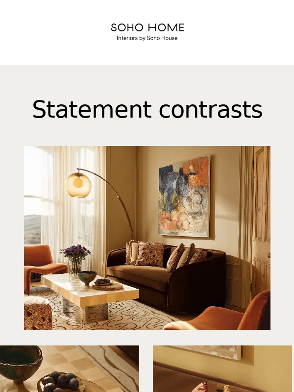 Soho Home - Contrasting shapes and materials