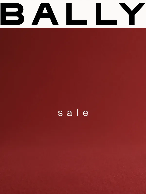 Bally - 50% Off + Extra 10% Off