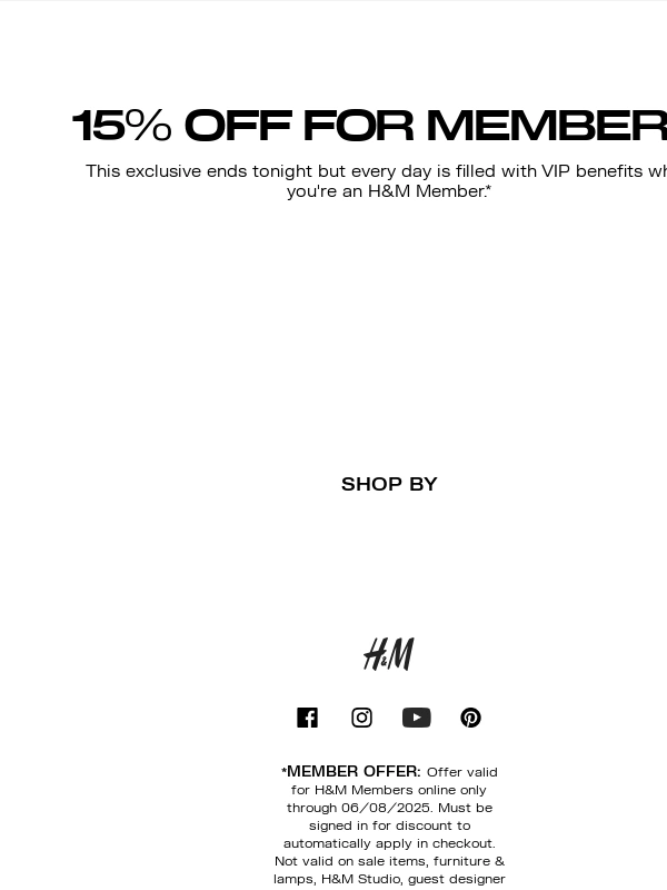 H&M - Last day: 15% off sitewide for Members