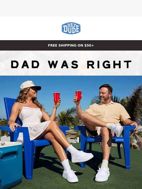 HEYDUDE - Free Shipping for Father's Day? We're listening